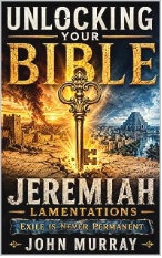 Unlocking Your Bible — Jeremiah/Lamentations — original book cover